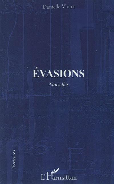 Evasions