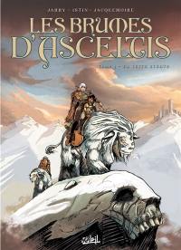 Les brumes d'Asceltis. Vol. 4. En terre scente