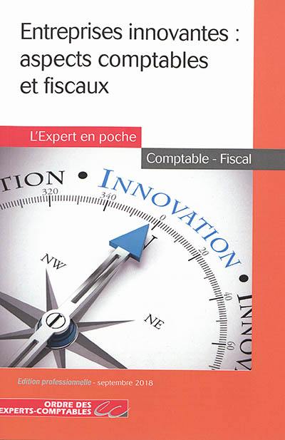 Entreprises innovantes : aspects comptables et fiscaux