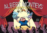 Albert Monteys fait son show