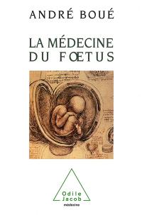 La médecine du foetus