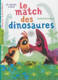 Le match des dinosaures