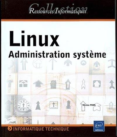 Linux : administration système