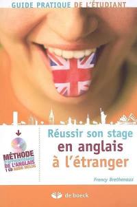 Réussir son stage en anglais à l'étranger