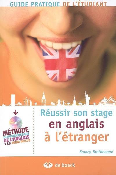 Réussir son stage en anglais à l'étranger