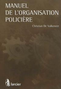 Manuel de l'organisation policière