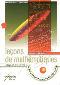 Leçons de mathématiques : aide pour la préparation à la première épreuve orale du CAPES externe