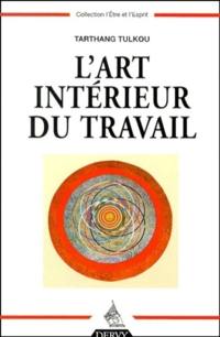 L'art intérieur du travail