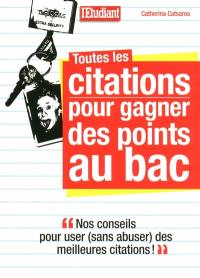 Toutes les citations pour gagner des points au bac