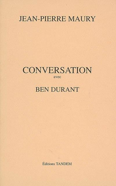 Conversation avec Ben Durant