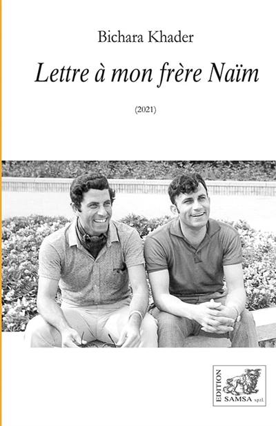 Lettre à mon frère Naïm (2021) : essai