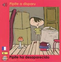 Pipite a disparu. Pipite ha desaparecido