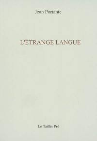 L'étrange langue