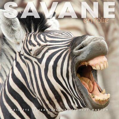 Savane en folie