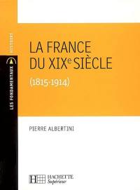 La France du XIXe siècle (1815-1914)