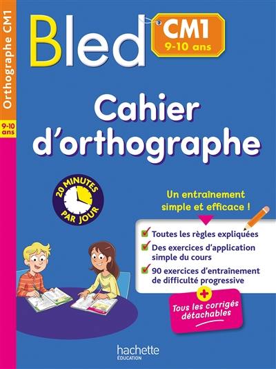 Cahier d'orthographe CM1