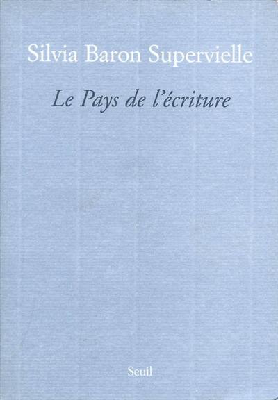 Le pays de l'écriture