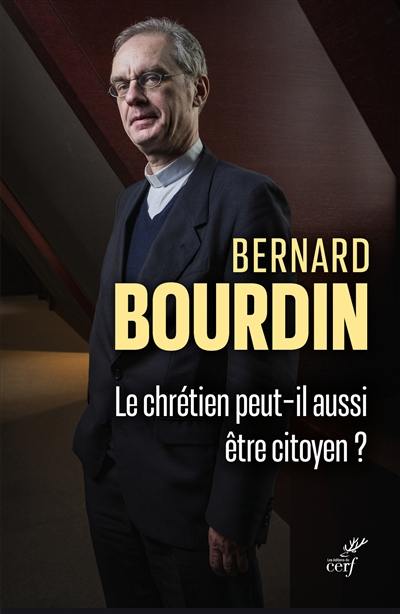 Le chrétien peut-il aussi être citoyen ? : pour une démocratie de la dé-coïncidence