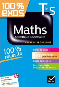 Maths Terminale S spécifique & spécialité : nouveau programme