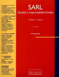 Société à responsabilité limitée (SARL) : création, gestion