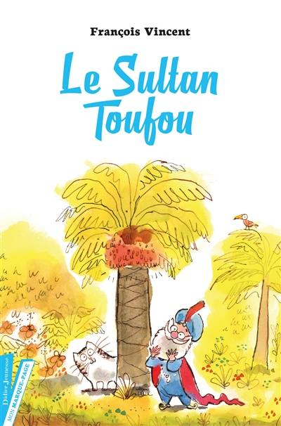 Le sultan Toufou