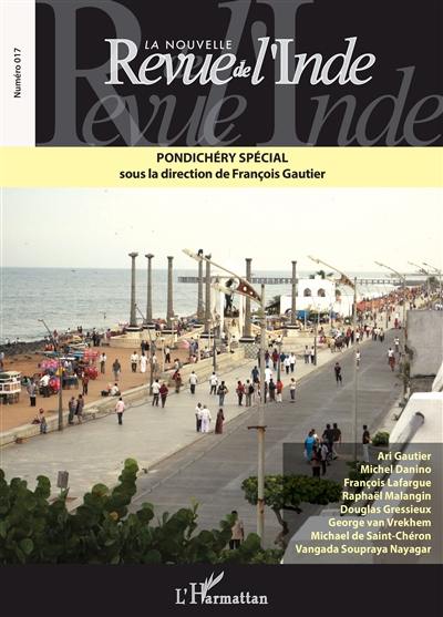 Nouvelle revue de l'Inde (La), n° 17. Pondichéry spécial