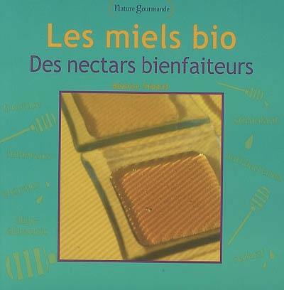 Les miels bio : des nectars bienfaiteurs