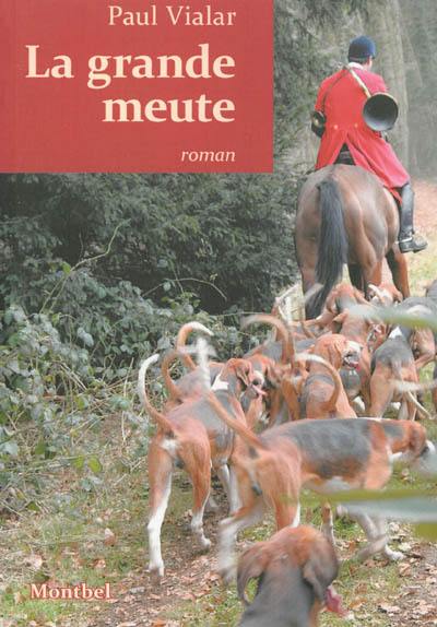 La grande meute