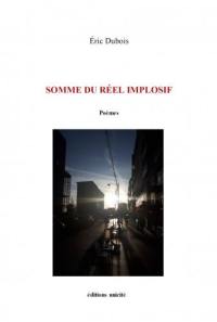 Somme du réel implosif