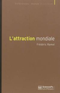 L'attraction mondiale