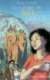 Le voyage de Sibil en Grèce