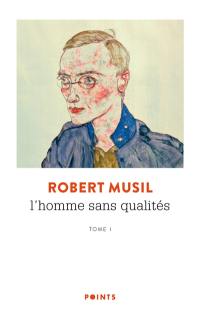 L'homme sans qualités. Vol. 1