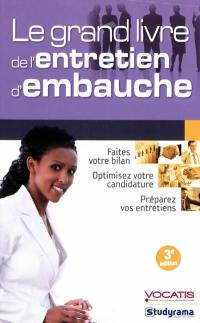 Le grand livre de l'entretien d'embauche