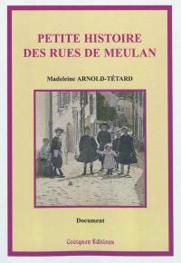 Petite histoire des rues de Meulan