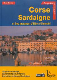 Corse, Sardaigne et îles toscanes, d'Elbe à Giannutri