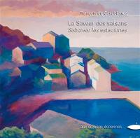 François Casabianca : la saveur des saisons