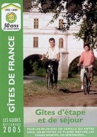 Gîtes d'étape et de séjour 2005