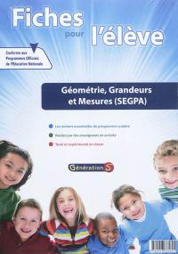 Evolu fiches. Géométrie, grandeurs et mesures (SEGPA)