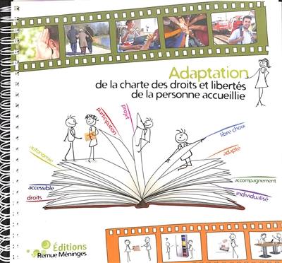 Adaptation de la charte des droits et libertés de la personne accueillie