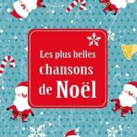 Les plus belles chansons de Noël