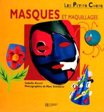 Masques et maquillages