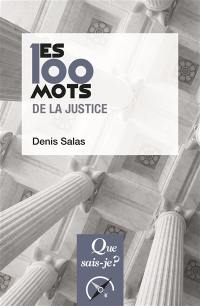 Les 100 mots de la justice