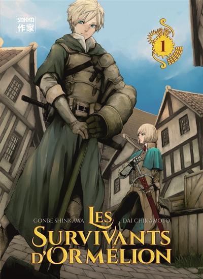 Les survivants d'Ormélion. Vol. 1