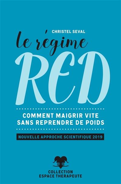 Le régime RED : comment maigrir vite sans reprendre de poids