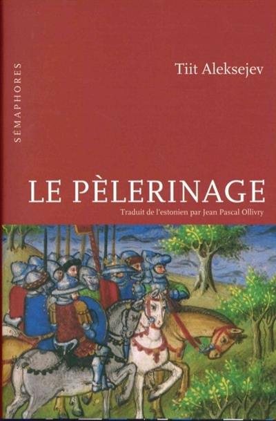 Le pèlerinage