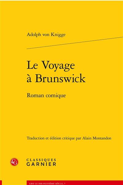 Le voyage à Brunswick : roman comique