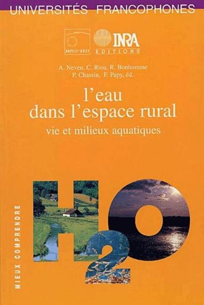 L'eau dans l'espace rural : vie et milieux aquatiques