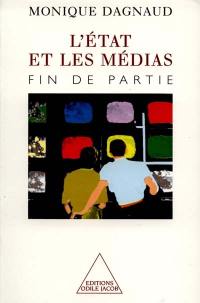 L'Etat et les médias