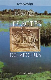 Les Actes des Apôtres