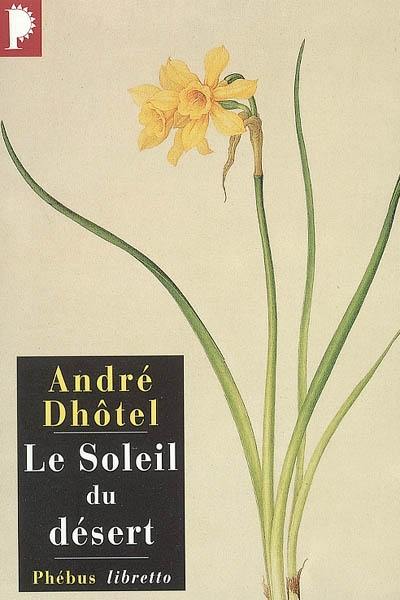 Le soleil du désert